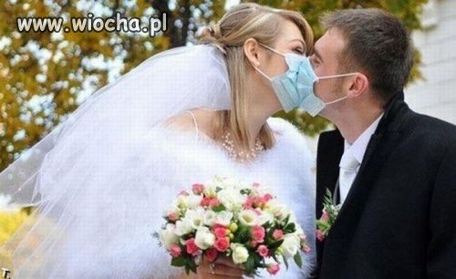 Ożenić się w czasie epidemii grypy.