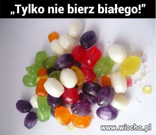 Tylko nie bierz 