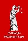 Zwierzęta przejmują SĄDY