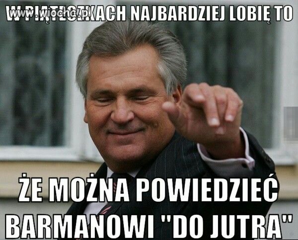 Piątek, piąteczek, piątunio!!!