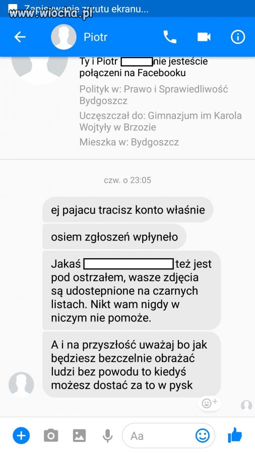 Gdy zgłaszasz kogoś z kolegami i próbujesz zastraszyć