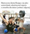 Skoro facet może identyfikować się jako kobieta