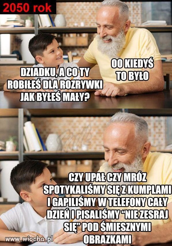 Kiedyś...