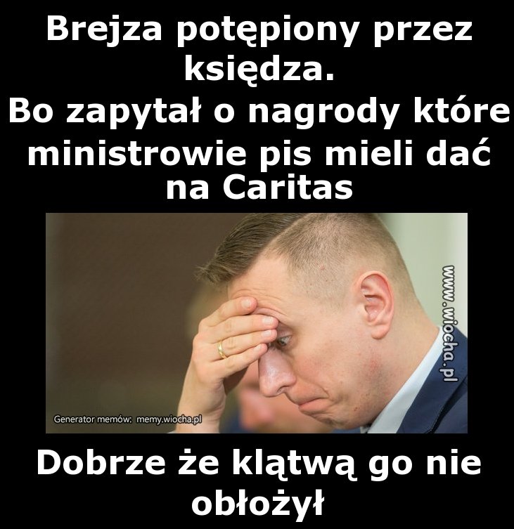 Brejza potępiony przez księdza. 