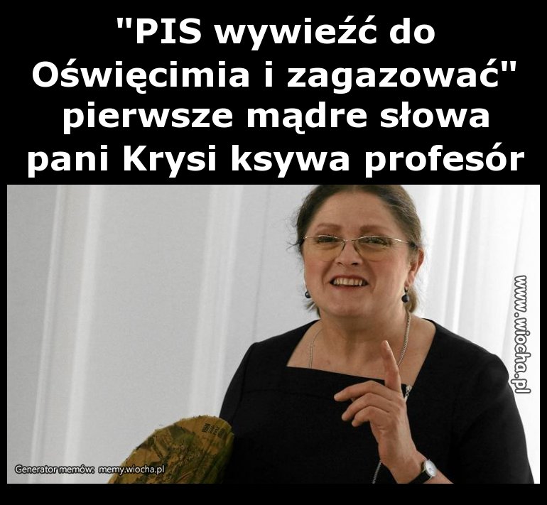 PIS wywieźć do Oświęcimia 