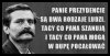 Panie Adrianie jak się pan czuję gdy pana 