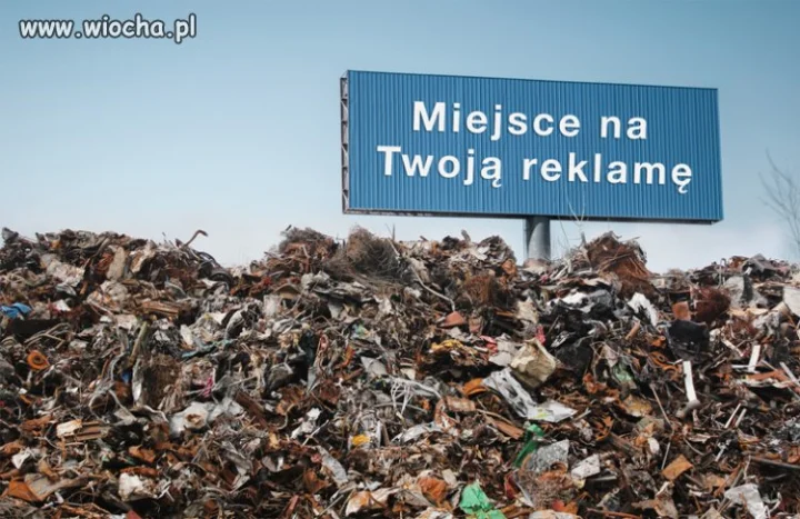 Tam widze miejsce wszystkich reklam!