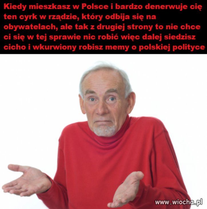 Bo najlepiej siedzieć i nic nie robić...