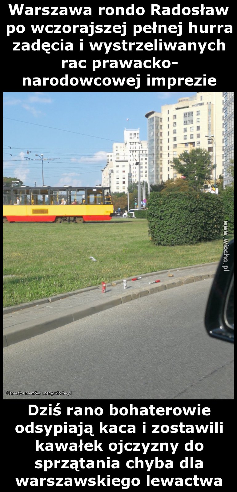 Obrońcy granic nie pobrudzą rączek sprzątaniem za nic
