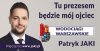  nie będzie prezydentem, ani jego ojciec prezesem.