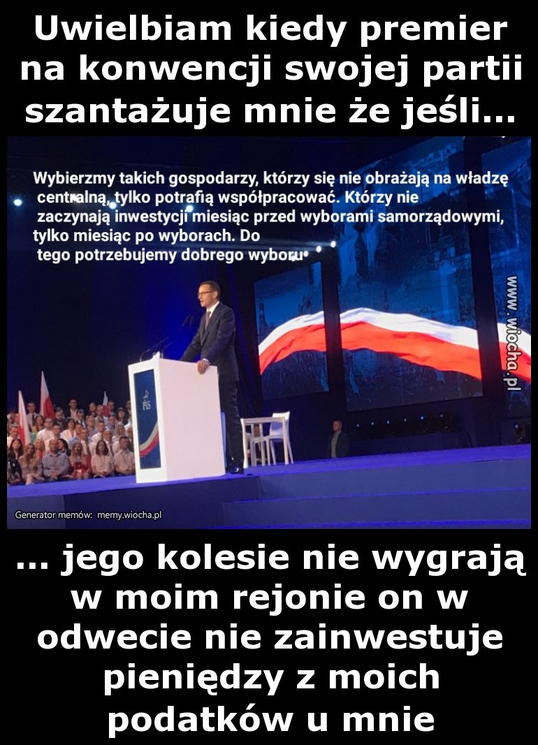 Uwielbiam kiedy premier na konwencji swojej partii