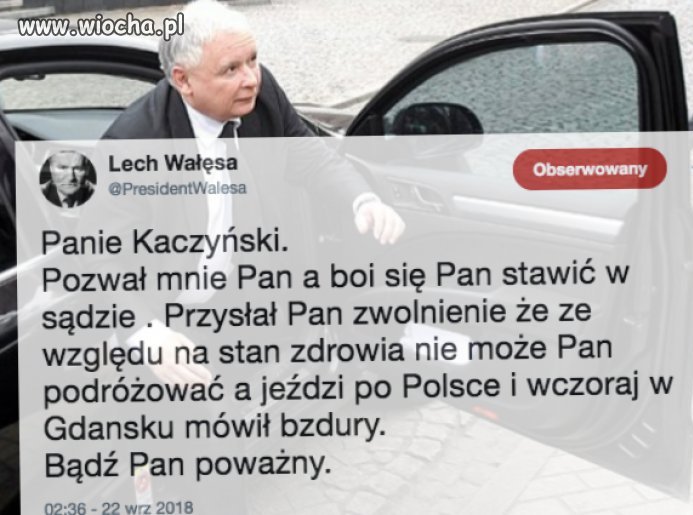 Z Kaczyńskiego taki kozak a boi się konfrontacji? 