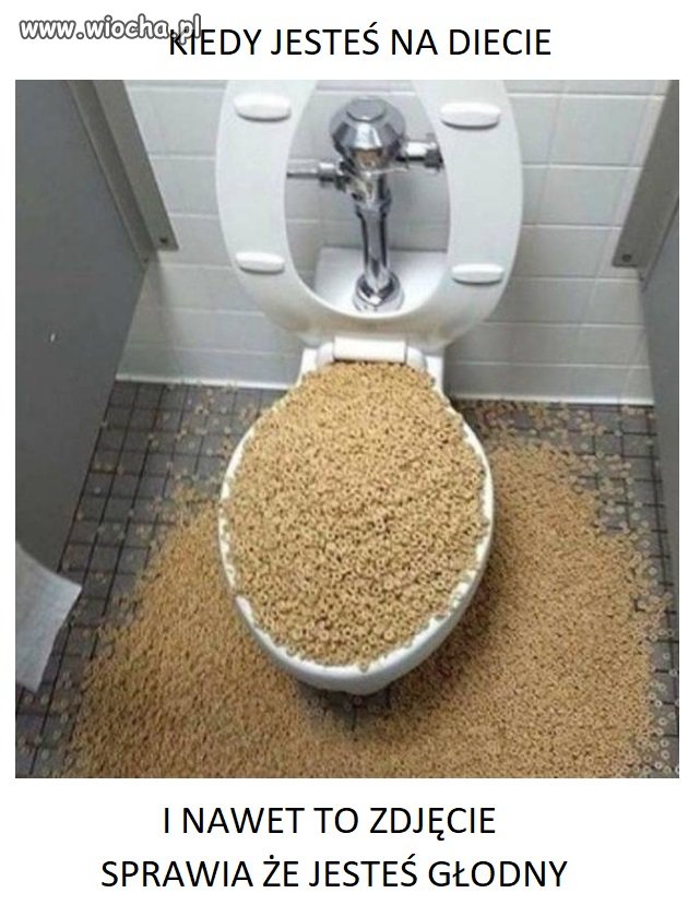Kiedy jesteś na diecie