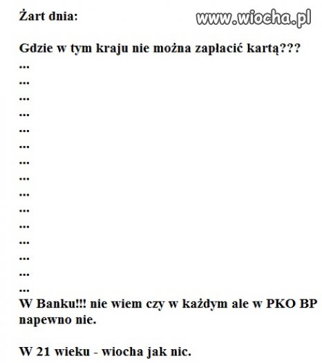 Wiocha 21 wieku.