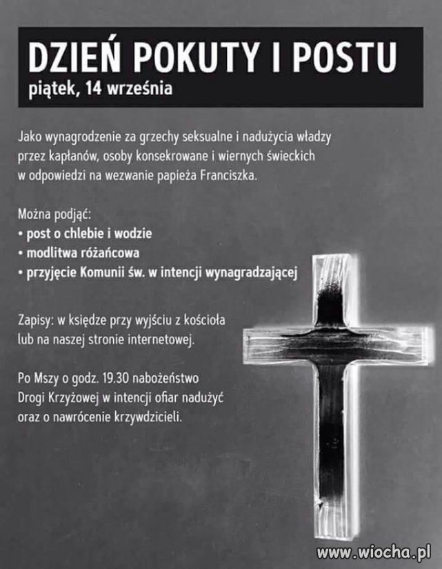 I jeszcze się za nich modlić i głodować