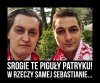 Patryś i Seba...