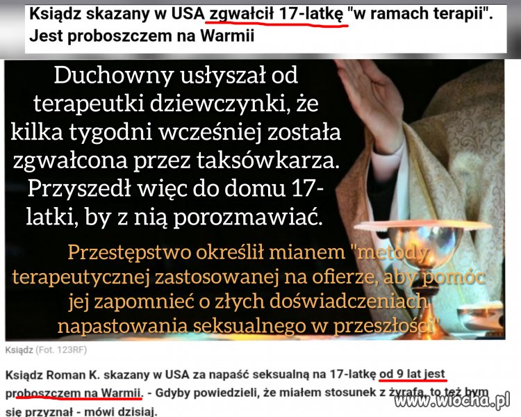 Gwałt którego się dopuścił nazwał metodą terapeutyczą.