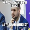 Wygrał...