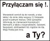 Nie idę bo nie będzie na marszu Prezydenta