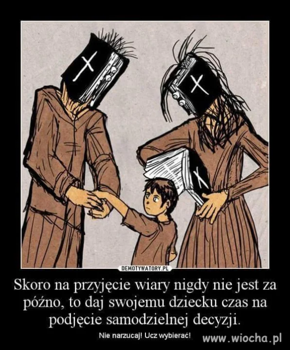 Wciskanie religii na siłę.
