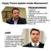 Co wybiorą Warszawiacy? 