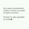 Nie czekaj