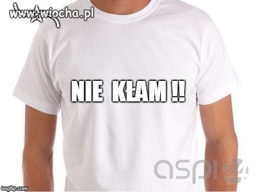 .. kolejna koszulka za którą pójdziesz siedzieć