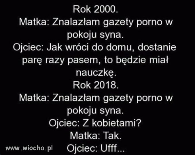 Dziwne czasy nastały.