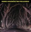 Granica Województwa Podlaskiego