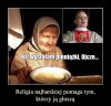 Szkoda, że ta prosta prawda nie do wszystkich ...