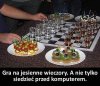 Takie gry to ja rozumiem.