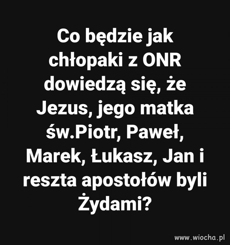 Jeśli zrozumieją to może być ogromny szok