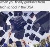 Kiedy wreszcie kończysz szkołę średnią 