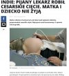 Pijany lekarz robił cesarskie cięcie...