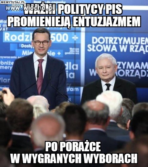 Porażka w wygranych wyborach...
