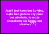 Oj czuję,że to szybko