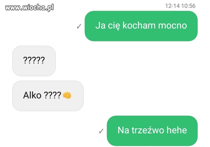 Nie mówisz: źle