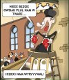 Już wkrótce zaczną pluć ...