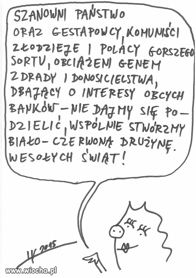 Tak odbieram życzenia od prawicowych polityków