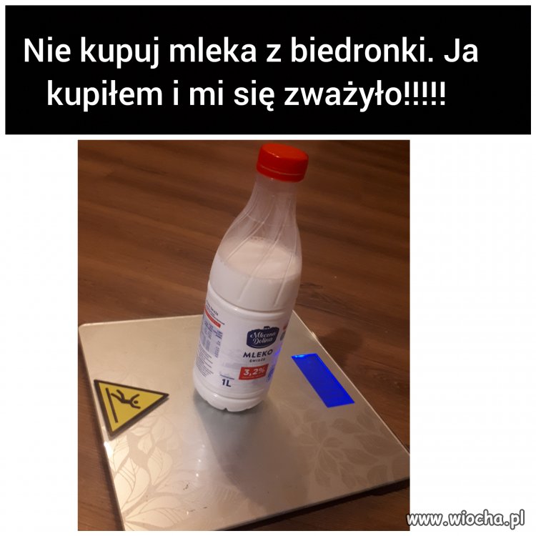 Nie kupuj mleka w biedronce! 