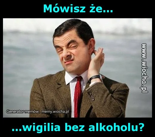 Mówisz że...