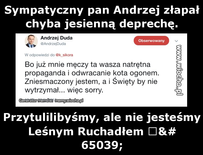 Sympatyczny pan Andrzej złapał chyba jesienną