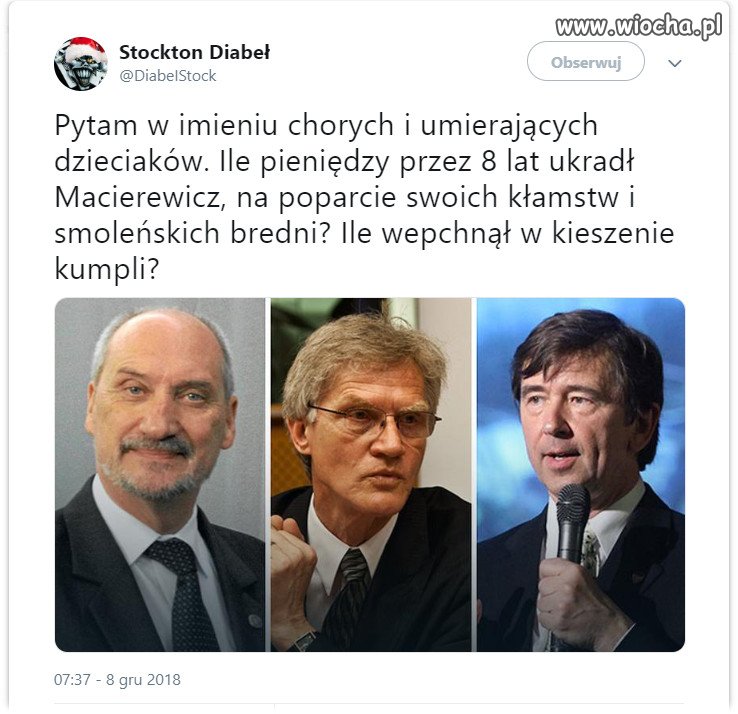 Za to też kiedyś odpowiecie