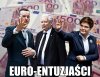 € - entuzjaści 