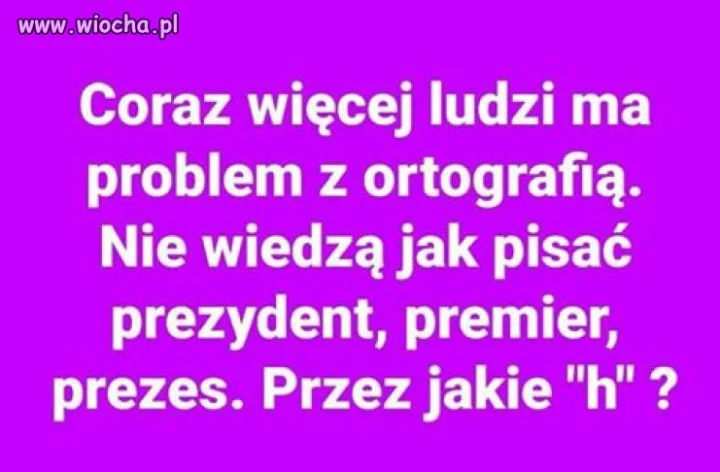 Problemy z ortografią ...