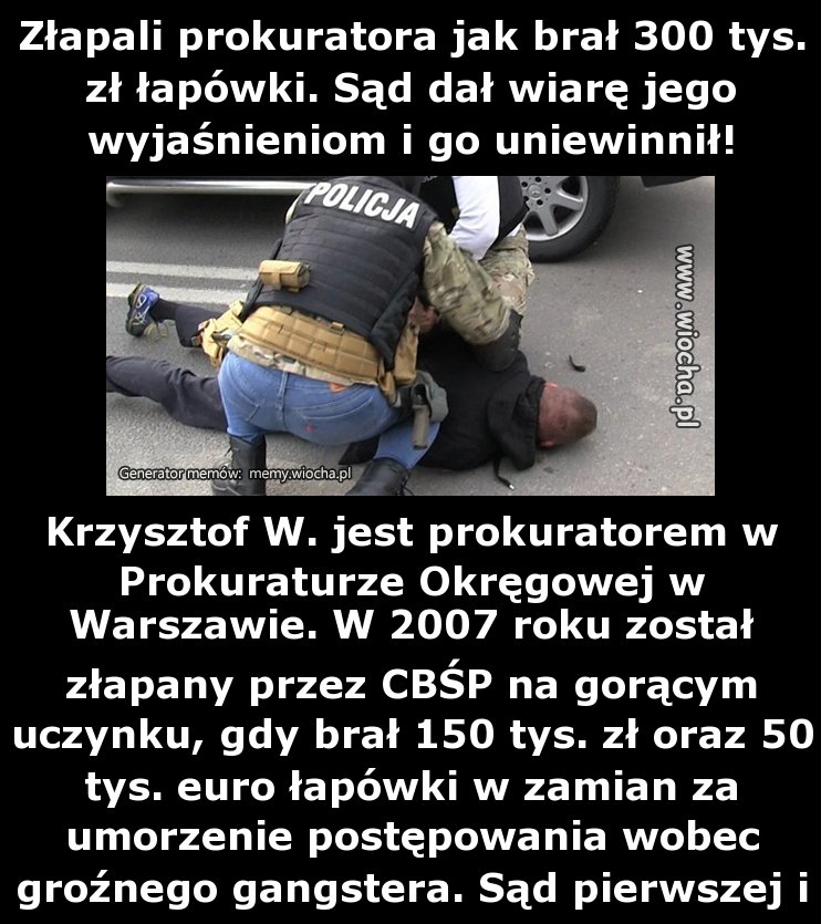 Złapali prokuratora jak brał 300 tys. zł łapówki.