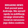 Z ostatniej chwili / Łamiąca wiadomość ...