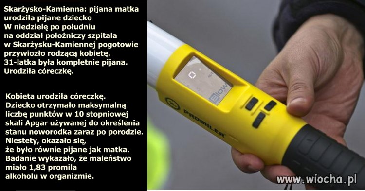 Pijana Matka Urodziła