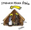 Z życzeniami dla przeciwników "żydostwa"