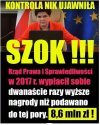 Te premie im się po prostu należały